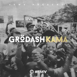 Kama - Single - Grodash Kama - Single - Grodash