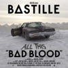Bastille - What Would You Do