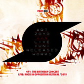 44 1/2 the Birthday Concert: Live and Unreleased Works, Pt. XIII (Live at Rock in Opposition Festival, 2015) - Art Zoyd