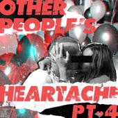Other People’s Heartache, Pt. 4 artwork