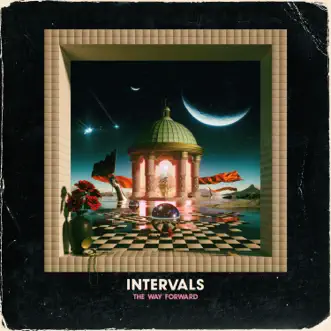 The Way Forward by Intervals album reviews, ratings, credits