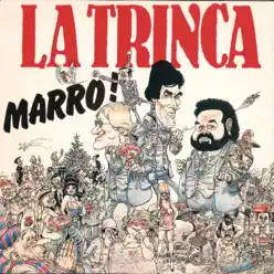 Marro! - La Trinca