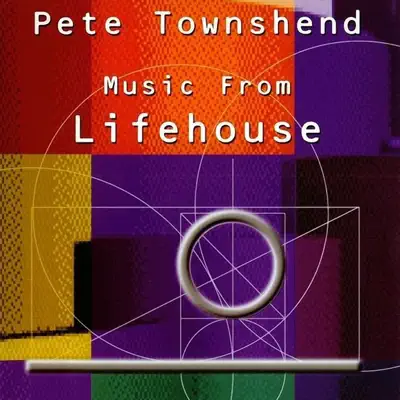 Music from Lifehouse - Pete Townshend