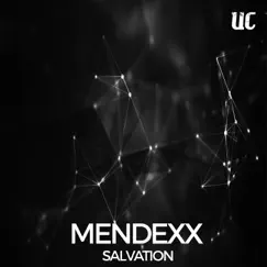 Salvation - Single by Mendexx album reviews, ratings, credits