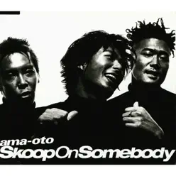 ama-oto - EP - Skoop on Somebody