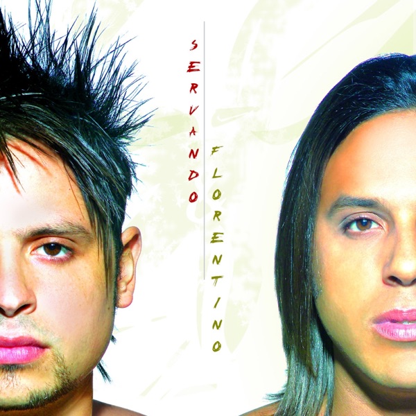 Servando & Florentino - Una Canción Que Te Enamoré
