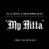 My Hitta (feat. Jeezy & Rich Homie Quan) (Deluxe Single) - Single, 2015
