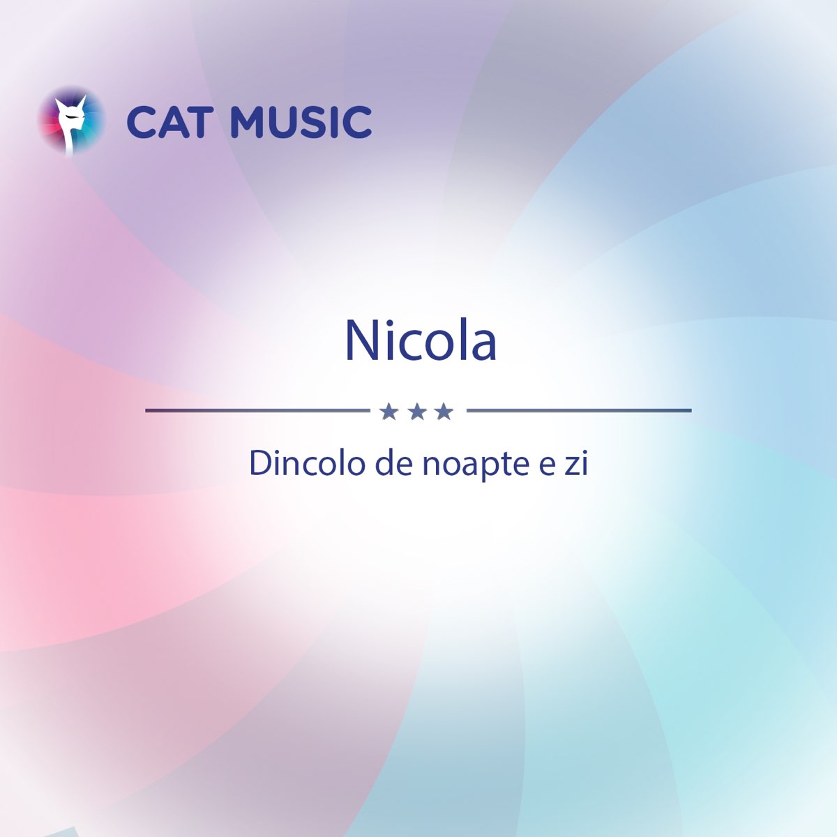 Dincolo De Noapte E Zi Single By Nicola On Apple Music