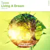 Stream & download Living a Dream - Single