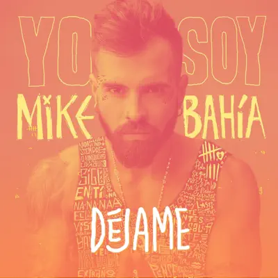Déjame - Single - Mike Bahia