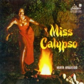 Maya Angelou - Calypso Blues