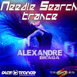 Alexandre Braga - Needle Search #50