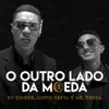 O Outro Lado da Moeda - Single album lyrics, reviews, download