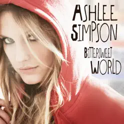 Bittersweet World - Ashlee Simpson