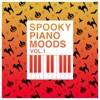 Spooky Halloween Piano Moods