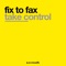 Take Control - Fix To Fax lyrics