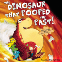 Tom Fletcher & Dougie Poynter - The Dinosaur That Pooped The Past! artwork