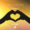 Love Sunshine the Remixes