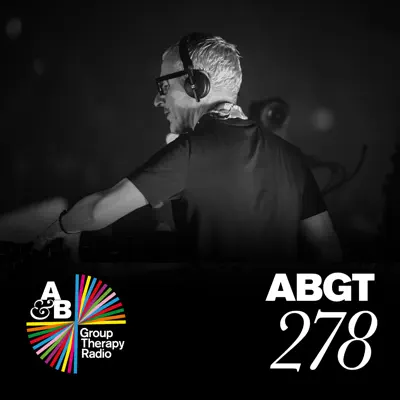 Group Therapy 278 - Above & Beyond