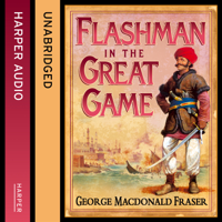 George MacDonald Fraser - Flashman in the Great Game artwork