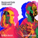 Brigitte Bardot & Serge Gainsbourg - Bonnie and Clyde