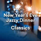 New Year's Eve Jazzy Dinner Classics artwork