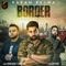 Border (feat. Gangis Khan) - Karam Bajwa lyrics