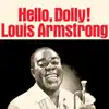 Hello, Dolly! (Remastered) album lyrics, reviews, download