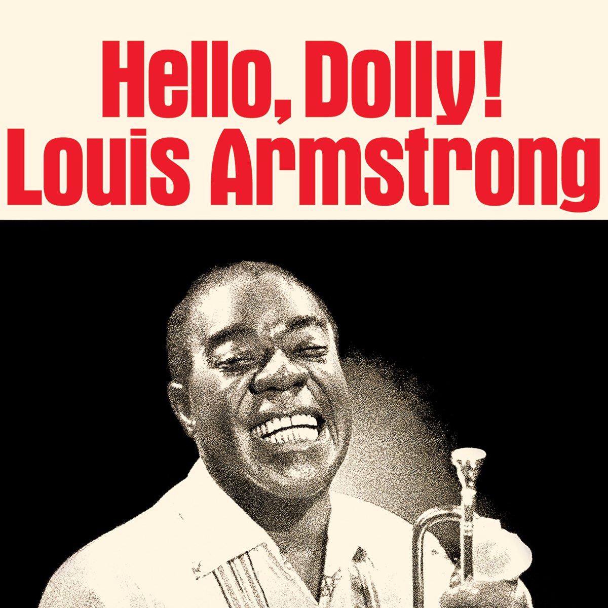 ‎Hello, Dolly! (Remastered) by Louis Armstrong on Apple Music