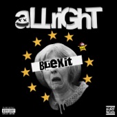 Allright - Brexit - Rsk Remix
