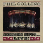 Phil Collins - Take Me Home (Live from the Serious Tour 1990) [Remastered]