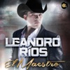 Leandro Ríos - El Maestro