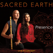 Presence - Sacred Earth