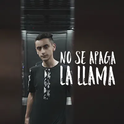 No Se Apaga La Llama - Single - Carlos Manuel