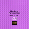 Hustler of Polymorphism - EP
