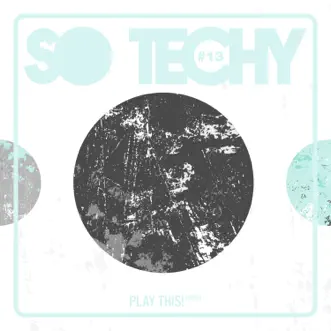 So Techy! #13 by Various Artists album reviews, ratings, credits