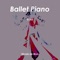 Ballet Piano - Nicola de Brun lyrics