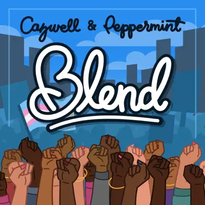Blend (feat. Craig C) - Single - Cazwell