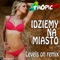 Idziemy Na Miasto (Levels On Remix) artwork