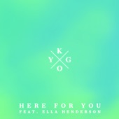 Here for You (feat. Ella Henderson) artwork