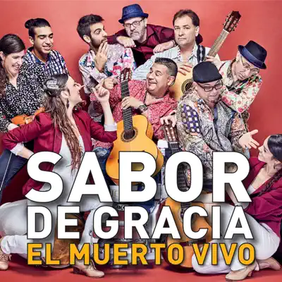 El Muerto Vivo - Single - Sabor de Gràcia