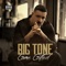 Ain't No Love (feat. Dee Cisneros & Tone Gunz) - Big Tone lyrics