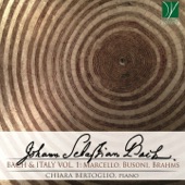 Bach & Italy, Vol. 1: Marcello, Busoni, Brahms artwork