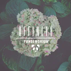 Affinity - Pandemonium