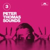 Peter Thomas Sounds, Vol. 3