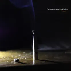Pontas Soltas do Ciclo - EP - Ney Dicí Pontas Soltas do Ciclo - EP - Ney Dicí