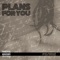Plans for You (feat. Kam Michael) - Adam Vanhoose lyrics