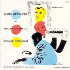 Buddy Defranco and Oscar Peterson Play George Gershwin by Buddy DeFranco & Oscar Peterson album reviews, ratings, credits