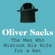 Oliver Sacks - The Man Who Mistook His Wife for a Hat