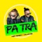 Pa Tra (feat. Salvatore) - Crish Ramirez lyrics